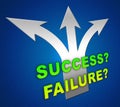 Success Versus Failure Arrows Depicting Improvement And Progress Against Crisis - 3d Illustration