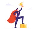 Successful Business Man in Super Hero Cape Hold Gold Goblet Stand on Golden Podium with Number One, Goal Achievement