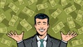 Successful businessman and dollars. Wealth, winning, success or earnings concept. Cartoon in pop art retro comic style