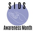 Sudden Infant Death Syndrome Awareness Month, idea for a poster, banner or flyer on a medical theme
