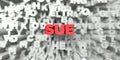SUE - Red text on typography background - 3D rendered royalty free stock image
