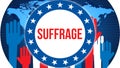 Suffrage election on a World background, 3D rendering. World country map as political background concept. Voting, Freedom