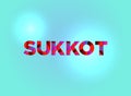 Sukkot Concept Colorful Word Art Illustration