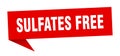 sulfates free banner. sulfates free speech bubble. Royalty Free Stock Photo