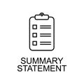 summary statement line icon. Element of human resources signs with name for mobile concept and web apps. Thin line summary