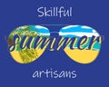 Summer artisans vacation slogan with sunglasses reflection of palm trees and beach illustration