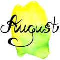 Summer. August. Watercolor illustration for a calendar. Lettering, calligraphy