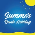 Summer Bank Holiday Weekend Royalty Free Stock Photo