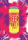 Summer Beer Party typography vintage grunge poster. Retro vector illustration.