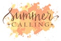 Summer calling, hand written vector lettering on a  abstract tropical palm leaves frame, summer design Royalty Free Stock Photo