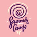 Summer Camp. Hand drawn vector lettering. Summer quote. Isolated on pink background. Royalty Free Stock Photo