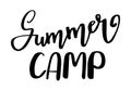 Summer cump quote. Handwritten lettering banner. Travel vector concept. Royalty Free Stock Photo