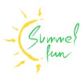 Summer fun - handwritten watercolor phrase. Print for inspiring poster