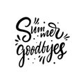 Summer Goodbyes. Black color vector illustration. Isolated on white background