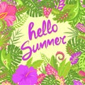 Summer greeting card with hello summer lettering, tropical leaves, hibiscus and other exotic flowers for bag, Tshirt, summery part