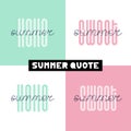 Summer hand drawn brush font letterings. Summer typography - hello summer, sweet, sun, happy