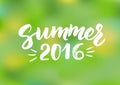 Summer 2016 - hand drawn brush lettering