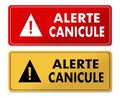 Summer Heat Alert warning panels in French translation