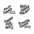 Summer lettering motivation quote. Vector stock isolated on white background for travel agency, restaurant, beach bar Royalty Free Stock Photo