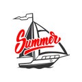 Summer. Lettering phrase with yacht illustration. Design element for poster, card, t shirt, banner, emblem.