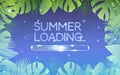 Summer loading. Banner with loading bar, tropical leaf's frame with palm leaves. Vector illustration