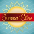 Summer Offers Poster with a Ribbon and Sun Shape, Vector Illustration