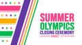 Summer Olympics Closing Ceremony background template. Holiday concept. background, banner