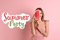 Summer party. Pretty young woman with juicy watermelon on pink background