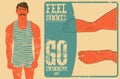 Summer phrase typographic vintage grunge poster design with swimmer.