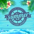 Summer poster on blue wooden background. Lettering poster summer vacation, enjoy enery moment