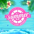 Summer poster on blue wooden background. Lettering poster summer vacation, enjoy enery moment