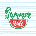 Summer sale - hand drawn lettering phrase on the striped background with watermelon. Advertising template for