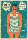 Summer Swimmer. Typographic Swimming vintage grunge poster design. Retro vector illustration.