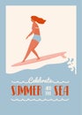 Summer text quote poster with surfer girl on a longboard rides wave. Beach lifestyle in retro style.