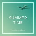 Summer Time banner wallpaper with airplane. Travel anywhere design for vacations and holidays. Vector vintage illustration