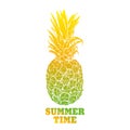 Summer time with pineapple. For invitation, card, poster or banner. Summer quotes. Vector illustration