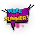 Summer time wake up comic book text pop art