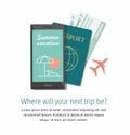 Summer travel concept. Passport, tickets airplane and mobile phone on white background. Top view