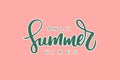 Only summer vibes hand drawn lettering phrase. Mint letters on pink background. Motivational qoute for invitation