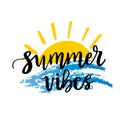 Summer vibes, typographic inscription on white background. Holiday poster. Handwritten vacations lettering, can be uset fot tshirt