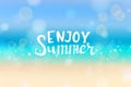 Summertime blurred background in soft colors with bokeh, flares and hand drawn lettering