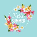 Summertime Floral Poster. Tropical Plumeria Flowers Design for Banner, Flyer, Brochure, Fabric Print. Hello Summer