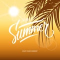 Summertime tropical background with handwritten inscription Hello Summer, sun and palm leaves.