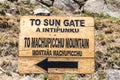 The Sun Gate sign at Machu Picchu, Cusco, Peru. Royalty Free Stock Photo