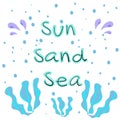 Sun Sand Sea hand drawn lettering Royalty Free Stock Photo