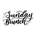 Sunday brunch minimalistic lettering inscription for cards, posters, calendars etc. Vector illustration Royalty Free Stock Photo