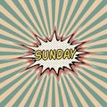 Sunday day week, Comic sound effect,