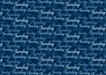 Sunday text pattern for wallpaper use