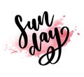 Sunday - Vector hand drawn lettering phrase. Modern brush calligraphy for blogs and social media. Motivation and inspiration Royalty Free Stock Photo