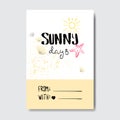 Sunny days badge Isolated Typographic Design Label. Season Holidays lettering for logo,Templates, invitation, greeting